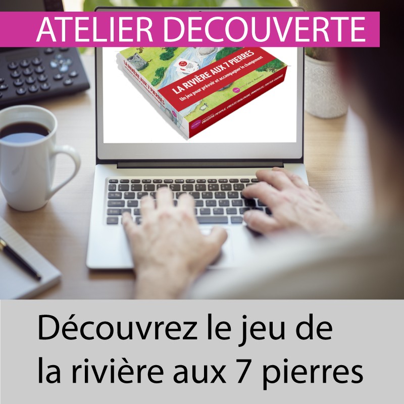 17.09.21 - 09.00 - Spécial innovation - Découvrez le jeu de la rivière aux 7 pierres